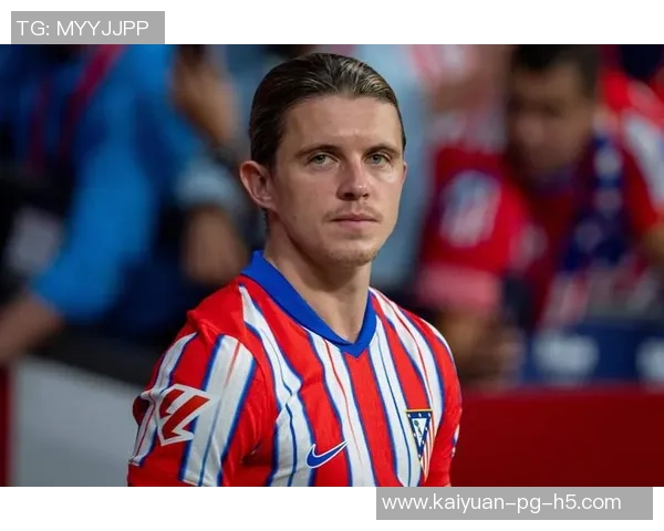 加拉格尔谈马竞阵容出色强调赢球是首要目标